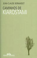 Caminhos de Kiarostami, livro, curtagora