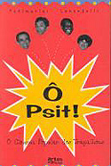 O, Psit! - O Cinema Popular dos Trapalhões, livro, curtagora