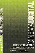 Cinema Digital - Um Novo Cinema?, livro, curtagora