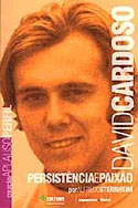 David Cardoso - Persistência e Paixão, livro, curtagora