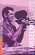 Anselmo Duarte - O Homem da Palma de Ouro, livro, curtagora