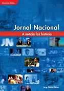 Jornal Nacional - A Notícia Faz História, livro, curtagora