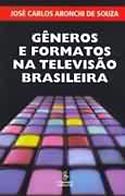 Gêneros e Formatos na Televisão Brasileira, livro, curtagora