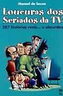 Loucuras dos Seriados da TV, livro, curtagora