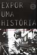 Expor uma História - A Fotografia do Cinema, livro, curtagora