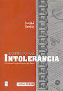 Roteiro da Intolerância - a Censura Cinematográfica no Brasil, livro, curtagora