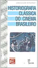 Historiografia Clássica de Cinema Brasileiro, livro, curtagora