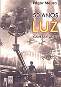 50 Anos Luz, Câmera e Ação, livro, curtagora