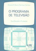 O Programa de Televisão - Sua Direção e Produção, livro, curtagora