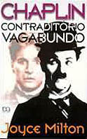 Chaplin Contraditório Vagabundo, livro, curtagora
