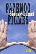 Fazendo Filmes, de Sidney Lumet