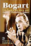 Bogart - Em Busca do Meu Pai, livro, curtagora