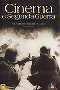 Cinema e Segunda Guerra, livro, curtagora