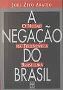 A Negação do Brasil, livro, curtagora