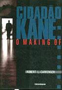 Cidadão Kane - O Making Of, livro, curtagora