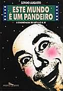 Este Mundo é um Pandeiro - A Chanchada de Getúlio a JK, livro, curtagora