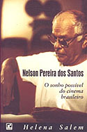 Nelson Pereira dos Santos - O Sonho Possível do Cinema Brasileiro, livro, curtagora