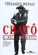 Chatô - O Rei do Brasil