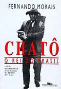 Chatô - O Rei do Brasil, livro, curtagora