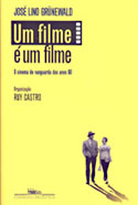 Um Filme é um Filme - O Cinema de Vanguarda dos Anos 60, livro, curtagora