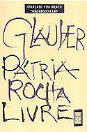 Glauber Pátria Rocha Livre, livro, curtagora