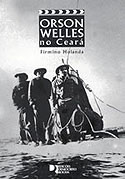 Orson Welles no Ceará, livro, curtagora