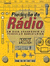 Produção de Rádio: Um Guia Abrangente de Produção Radiofônica 
