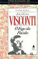 Luchino Visconti: o Fogo da Paixão, livro, curtagora