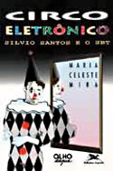Circo Eletrônico - Silvio Santos e o SBT, livro, curtagora