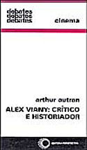 Alex Viany - Crítico e Historiador, livro, curtagora