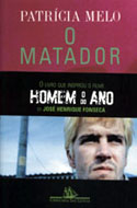 O Matador, livro, curtagora