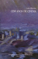 Cem Anos de Cinema, livro, curtagora