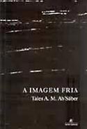 A Imagem Fria