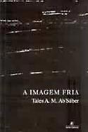 A Imagem Fria, livro, curtagora