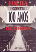 Folha Conta 100 Anos de Cinema, livro, curtagora