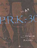 No Ar: PRK 30, livro, curtagora, facebook No Ar: PRK 30, livro, curtagora